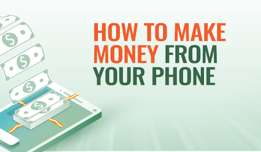 How to Make Real Money Online Using Just Your Phone